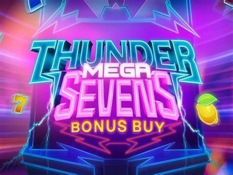 Thunder Mega Sevens Bonus Buy